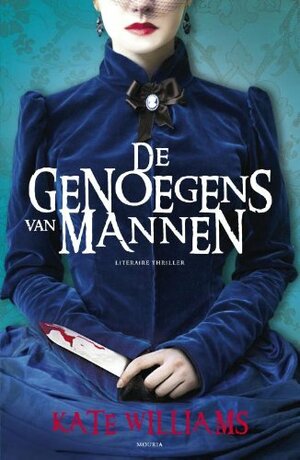 De genoegens van mannen by Kate Williams