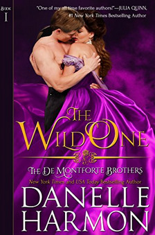 The Wild One by Danelle Harmon