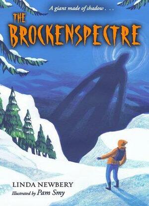 The Brockenspectre by Linda Newbery