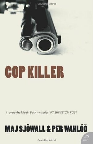 Cop Killer by Maj Sjöwall