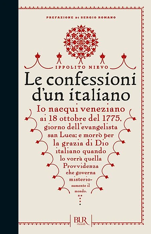 Le confessioni d'un italiano  by Ippolito Nievo