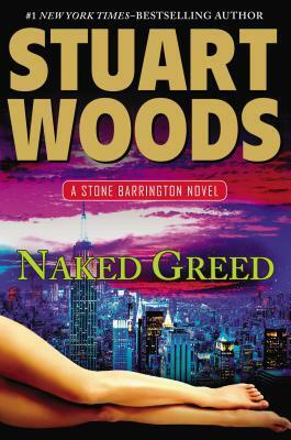 Naked Greed by Stuart Woods