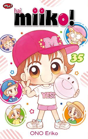 Hai Miiko! Volume 35 by Ono Eriko