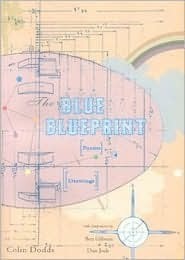 The Blue Blueprint by Colin Dodds