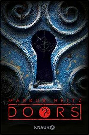 DOORS ? - Kolonie by Markus Heitz