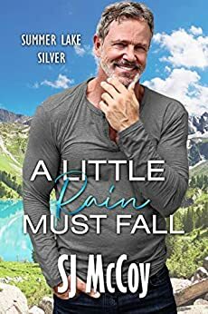 A Little Rain Must Fall by SJ McCoy