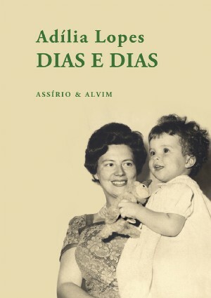 Dias e Dias by Adília Lopes