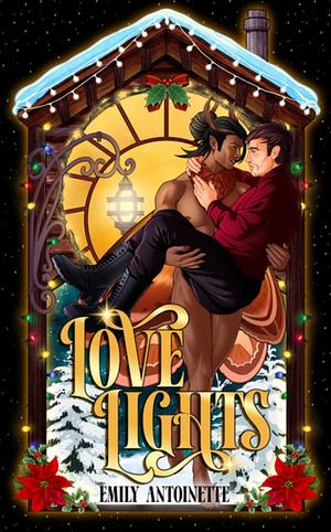 Love Lights by Emily Antoinette