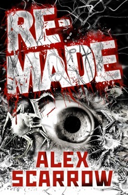 Remade by Alex Scarrow