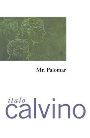 Mr. Palomar by Italo Calvino