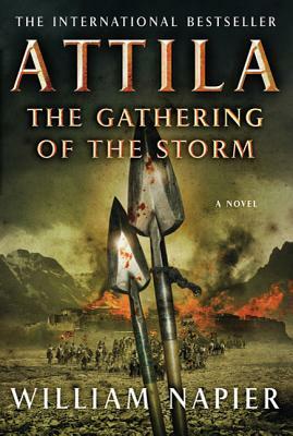 Attila the Gathering of the Storm by William Napier