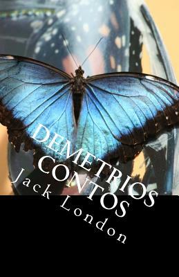 Demetrios Contos by Jack London