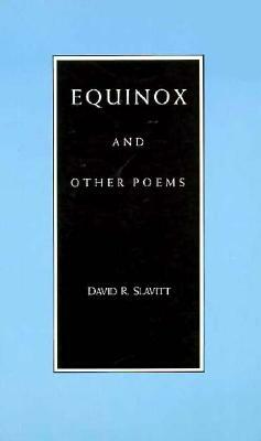 Equinox and Other Poems by David R. Slavitt