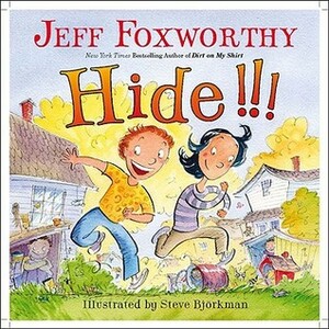 Hide!!! by Jeff Foxworthy