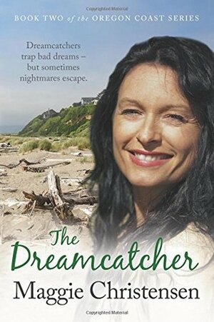 The Dreamcatcher by Maggie Christensen