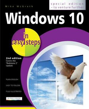 Windows 10 in Easy Steps: Covers the Creators Update by Mike McGrath