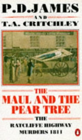 The Maul and the Pear Tree by P.D. James