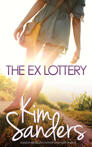 The Ex Lottery by Kim Sanders