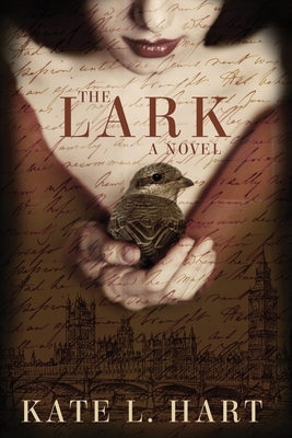 The Lark by Kate L. Hart