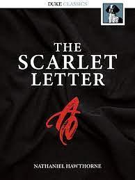 The Scarlet Letter by Nathaniel Hawthorne