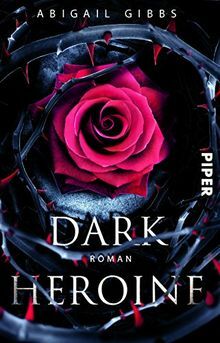 Dark Heroine by Abigail Gibbs