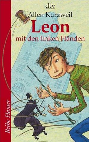 Leon mit den linken Händen by Allen Kurzweil, Allen Kurzweil