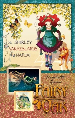 Shirley varázslatos napjai by Elisabetta Gnone