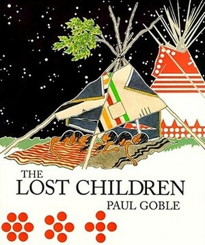 The Lost Children: The Boys Who Were Neglected by Paul Goble