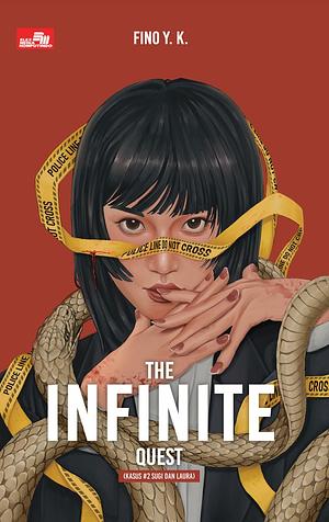 The Infinite Quest by Fino Y. K., Fino Y. K.
