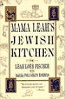 Mama Leah's Jewish Kitchen by Maria Polushkin Robbins, Leah Loeb Fischer