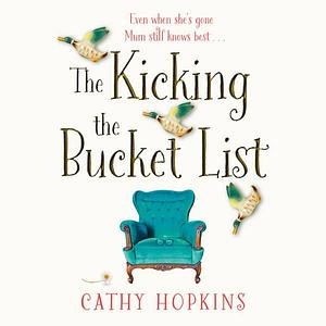 The Kicking the Bucket List by Cathy Hopkins