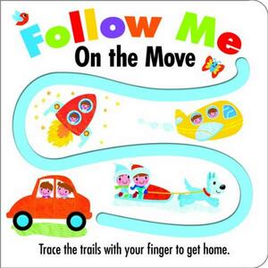 Follow Me- On the Move by Holly Brook-Piper