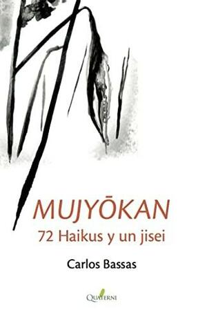 Mujyōkan by Carlos Bassas del Rey