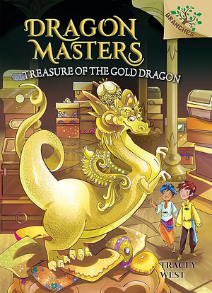 Treasure of the Gold Dragon: A Branches Book by Sara Foresti, Tracey West