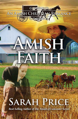 Amish Faith by Sarah Price