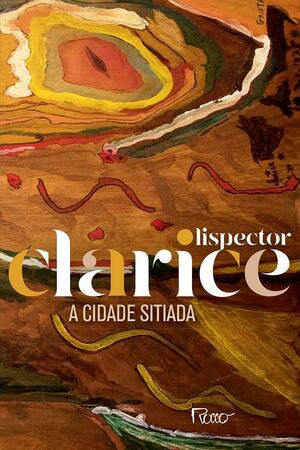 A Cidade Sitiada (Em Portugues do Brasil) by Clarice Lispector