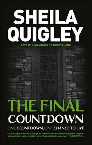 The Final Countdown by Sheila Quigley