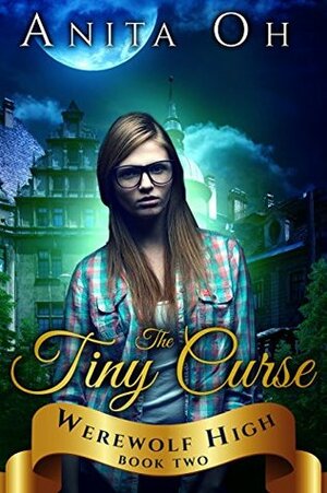 The Tiny Curse by Anita Oh