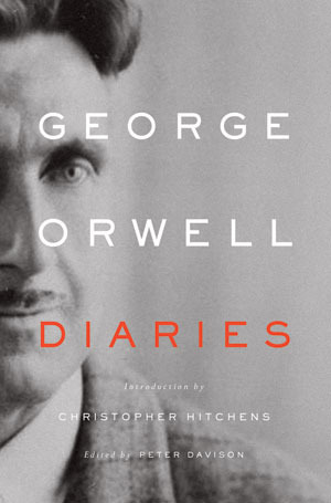 Diaries by Peter Hobley Davison, George Orwell, Christopher Hitchens