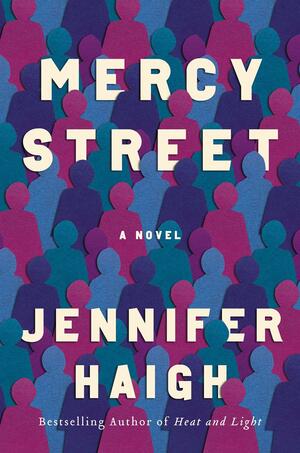 Mercy Street by Jennifer Haigh