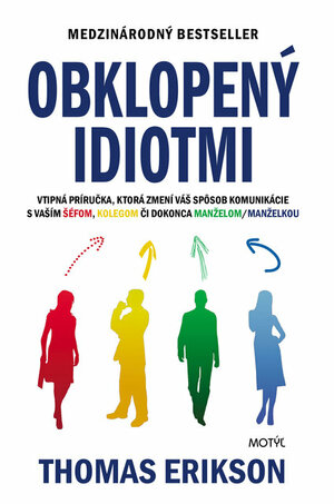 Obklopený idiotmi by Thomas Erikson