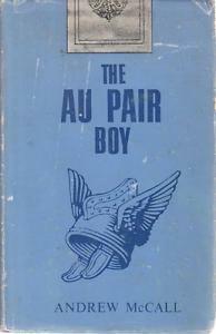 The Au Pair Boy by Andrew McCall