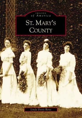 St. Mary's County by Linda Davis Reno