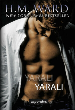 Yaralı by H.M. Ward