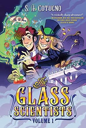 The Glass Scientists: Volume One: A Graphic Novel by S.H. Cotugno, S.H. Cotugno