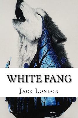 White Fang by Jack London