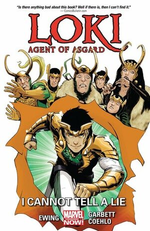 Loki: Agent of Asgard, Vol. 2: I Cannot Tell a Lie by Jorge Coelho, Al Ewing