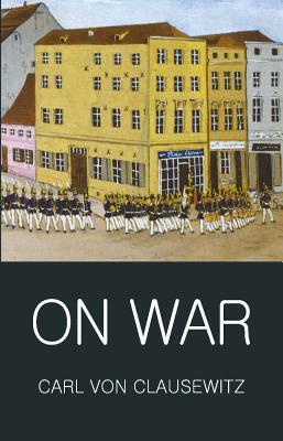 On War by Carl Clausewitz