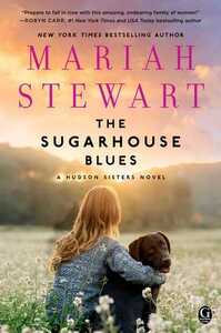 The Sugarhouse Blues by Mariah Stewart