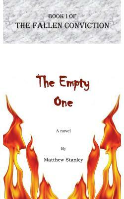 The Empty One by Matthew James Stanley